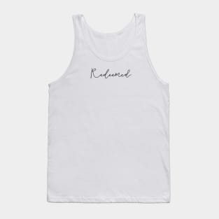 Redeemed Tank Top